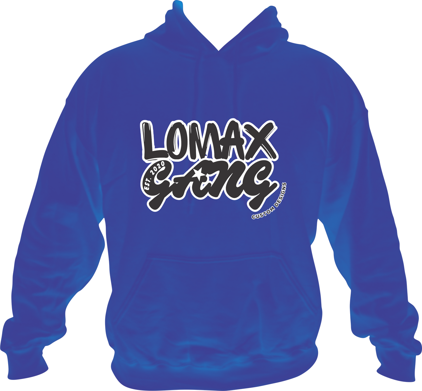 Lomax Gang Custom Designs Hoodie