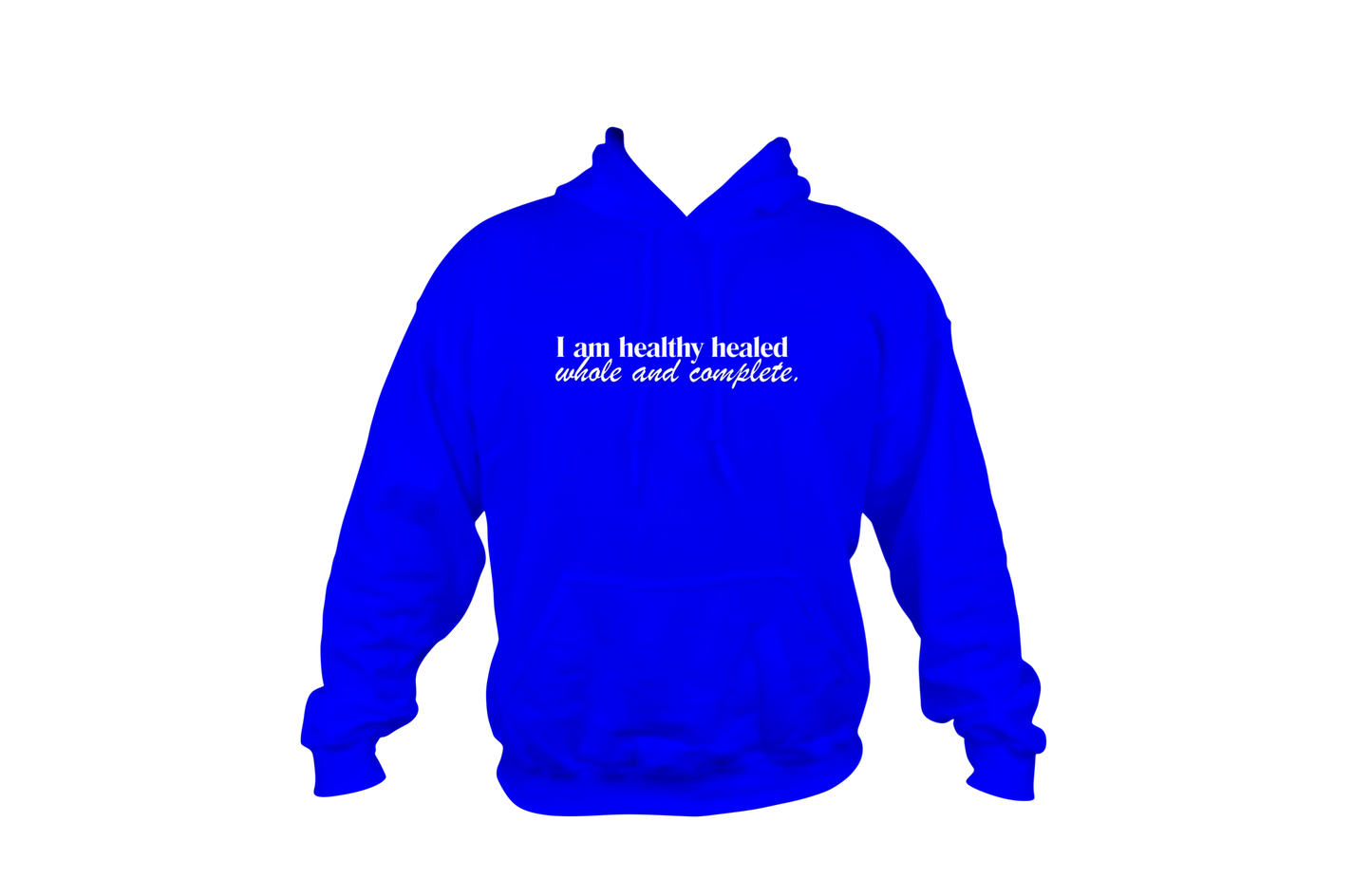 I am heathly Hoodie