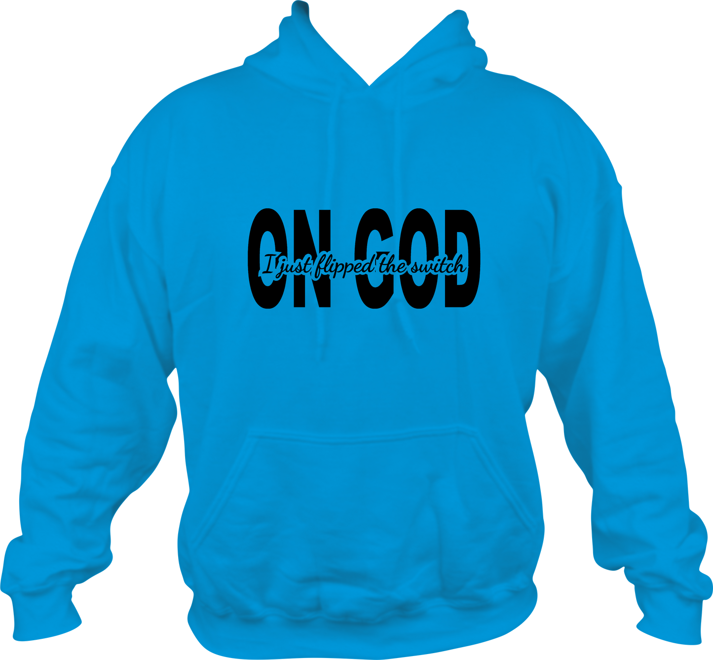 On God Hoodie