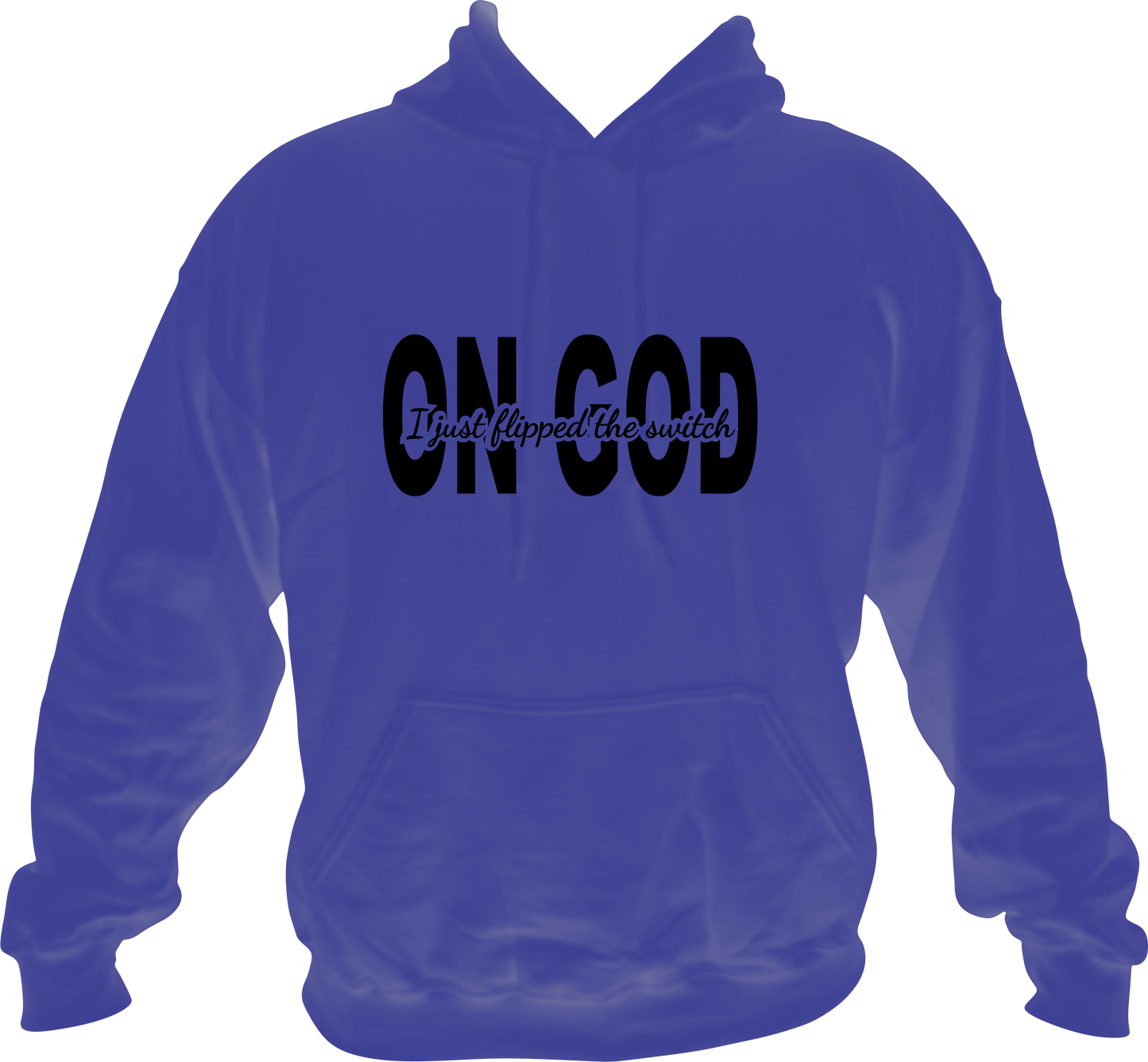 On God Hoodie
